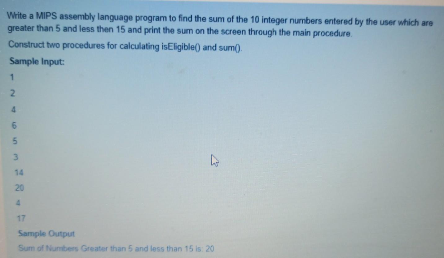  in mips assembly language Write a MIPS assembly language program to