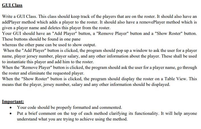 team, make an ArrayList that contains information of players (in other words,