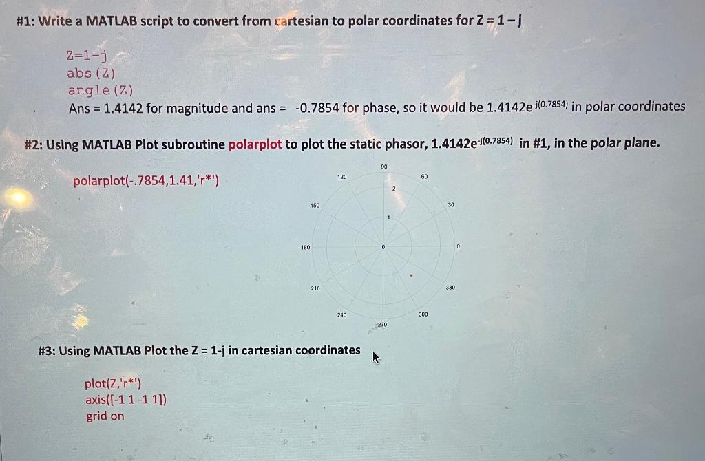  #1: Write a MATLAB script to convert from cartesian to polar