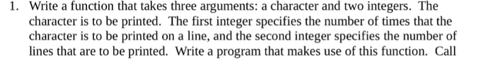  Question must be done in C code. 1. Write a function
