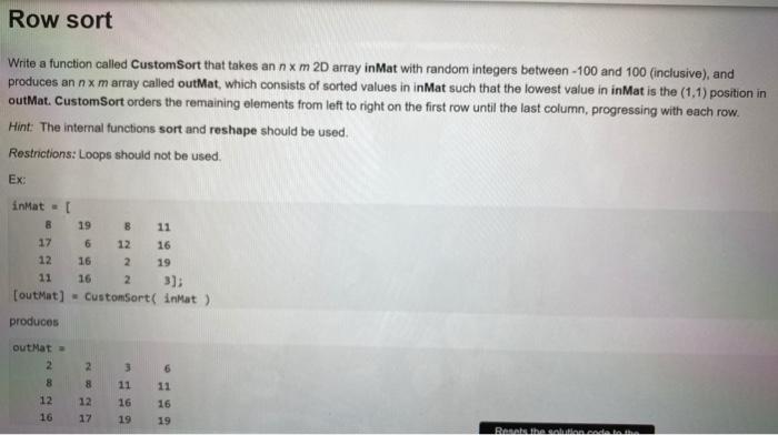  Row sort Write a function called CustomSort that takes an n