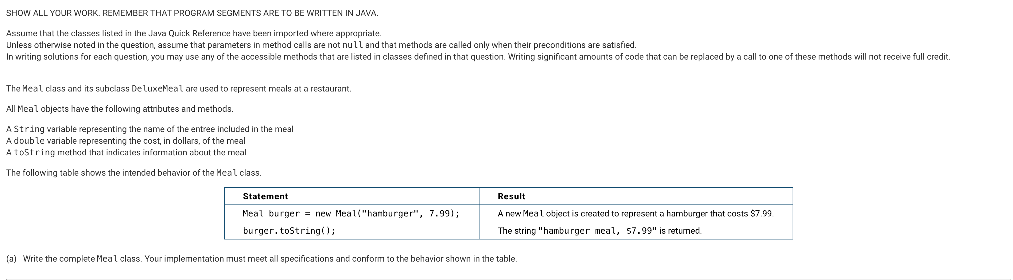  SHOW ALL YOUR WORK. REMEMBER THAT PROGRAM SEGMENTS ARE TO BE