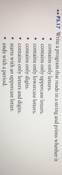  The answer needs to be in python language P3.17 Write a