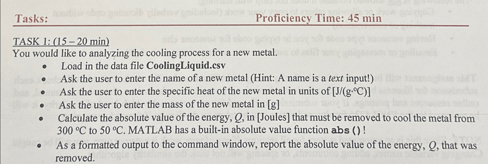  Tasks: Proficiency Time: 45min TASK 1: (15-20min) You would like to