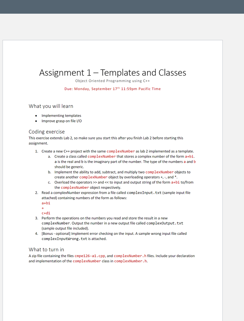  Assignment 1- Templates and Classes Object Oriented Programming using C++ Due: