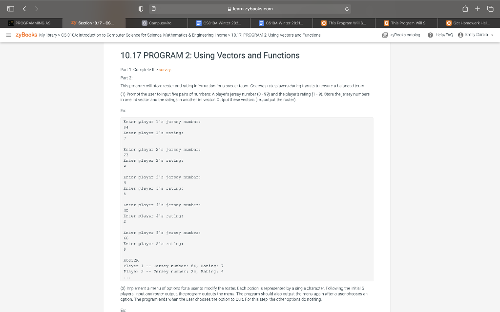 PLEASE help learn.zybooks.com + + D PROGRAMMING AS... Zy Section 10.17 -