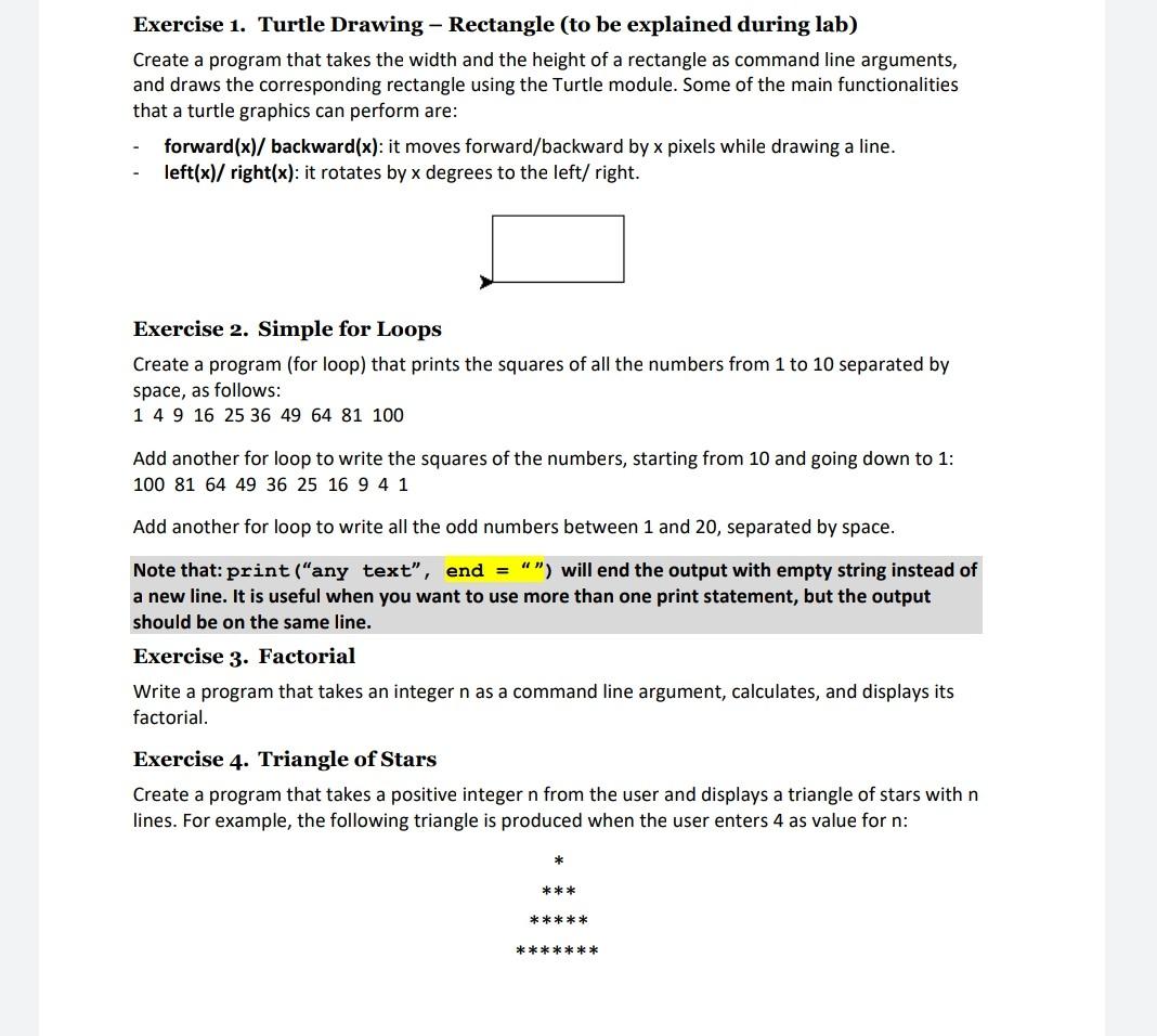  In Python 3 please Exercise 1. Turtle Drawing - Rectangle (to