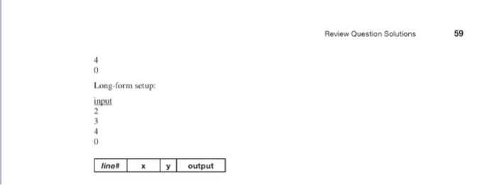2ll] Trace the following algorithm. The book presents two ways to do