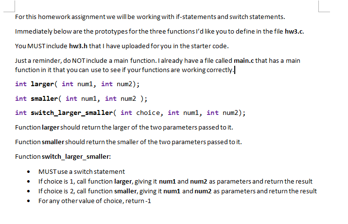  For this homework assignment we will be working with if-statements and
