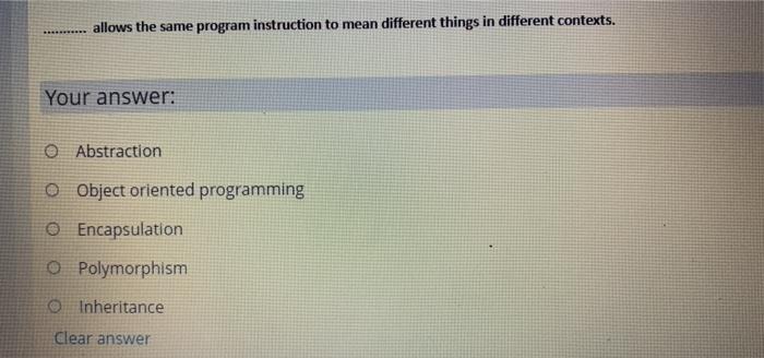  allows the same program instruction to mean different things in different