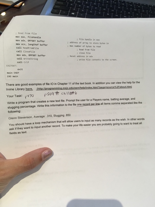  ; Read from file mov eax, fileHandle mov edx, OFFSET buffer