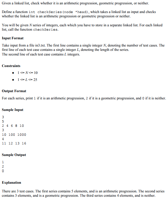 This program should be in C language: Given a linked list, check