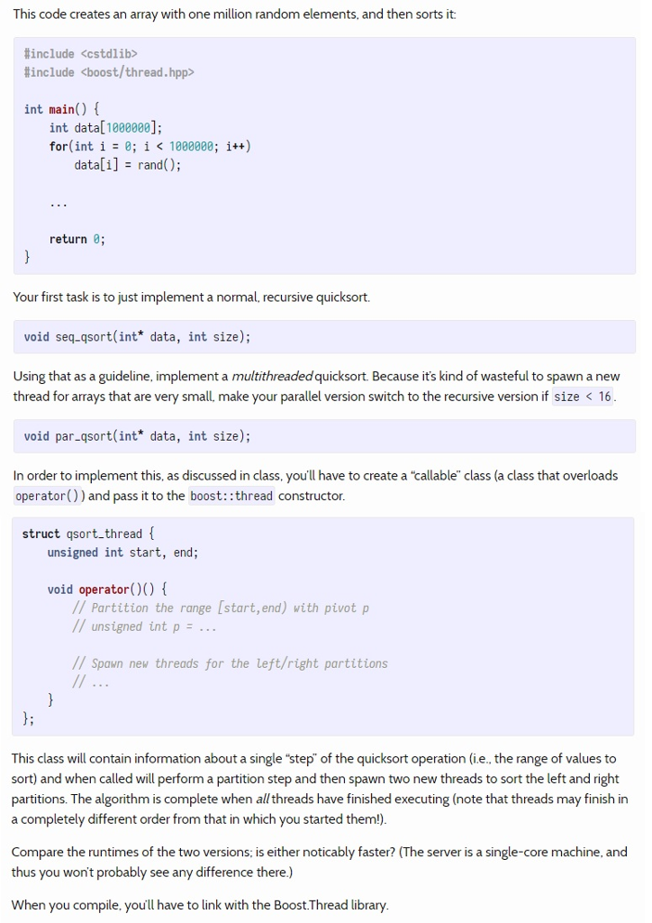 Data Structure in C++ Implement a multithreaded version of Quicksort, where the