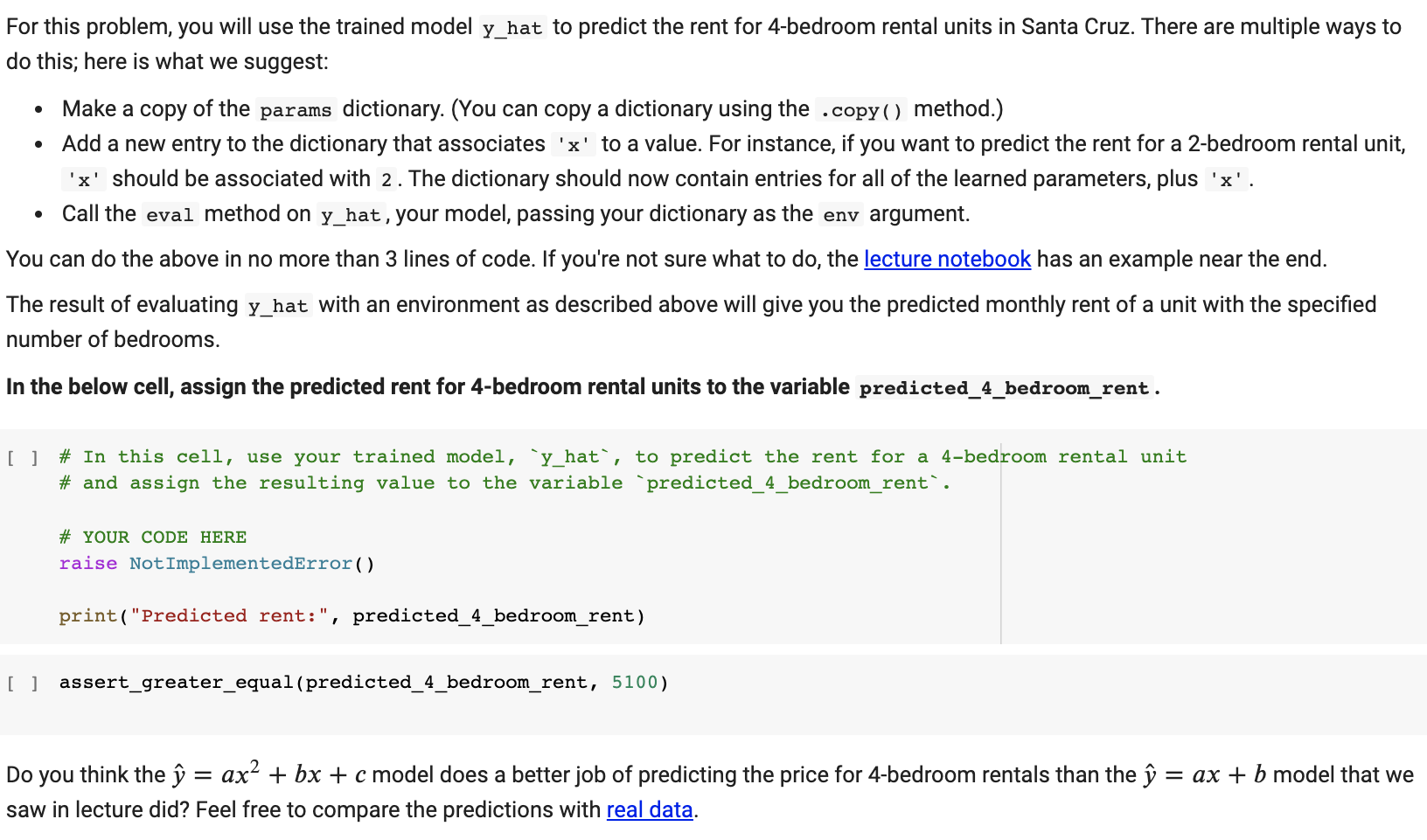 In Python Please: def train_model(loss, training_examples, params, var_x, var_y, delta=0.0001, num_iterations=10000): env