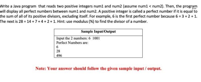 using java Write a Java program that reads two positive integers num1