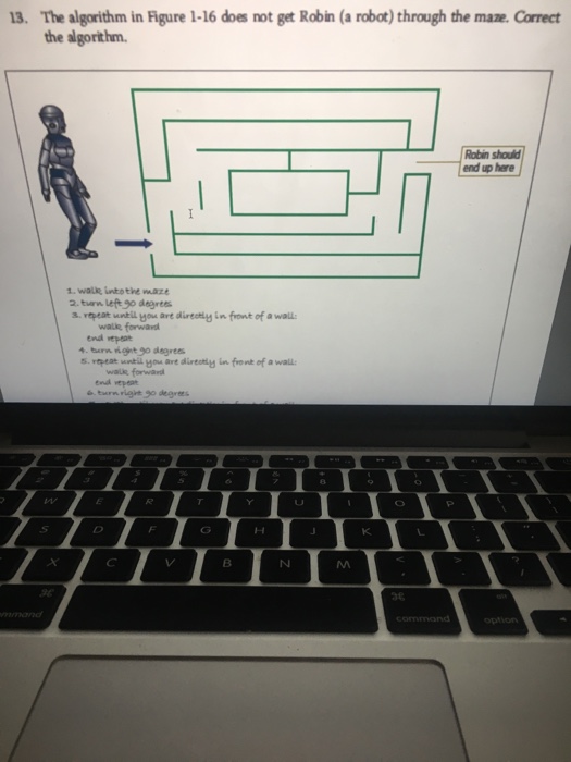  13 The algorithm in Figure 1-16 des not get Robin (a