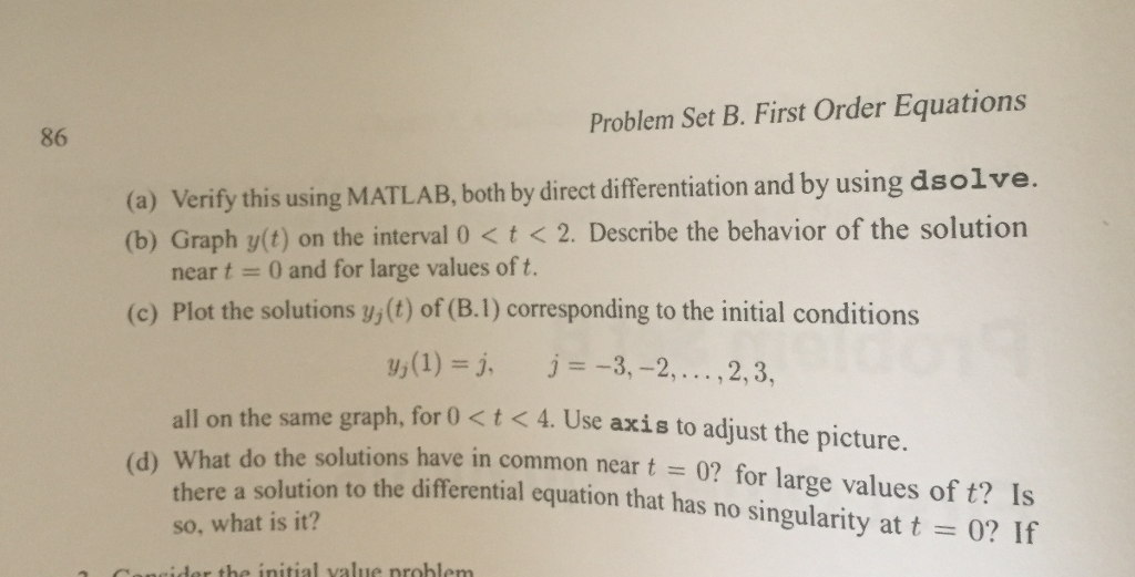 B, C, and D 2. Consider the differential equation ty' +2y e'.