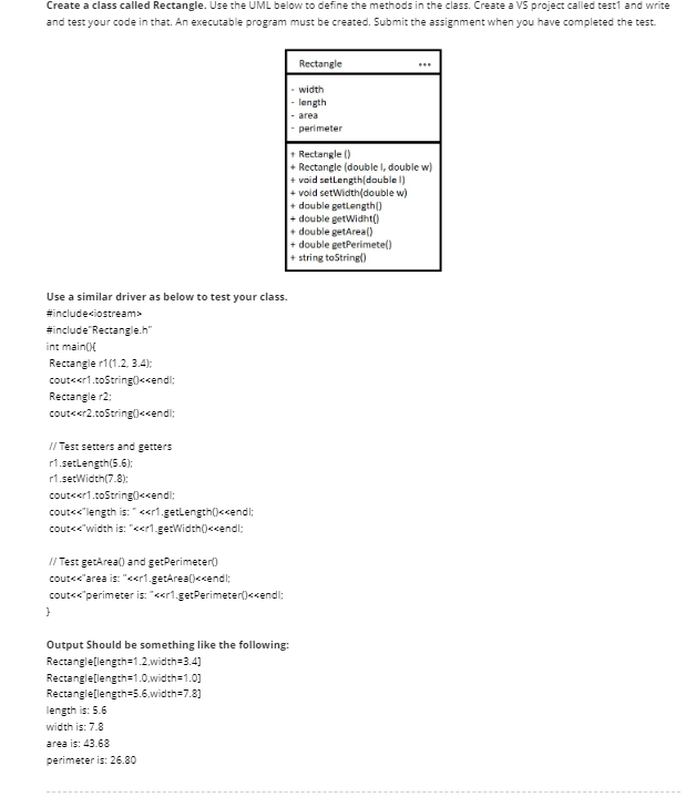  c++Create a class called Rectangle. Use the UML below to define