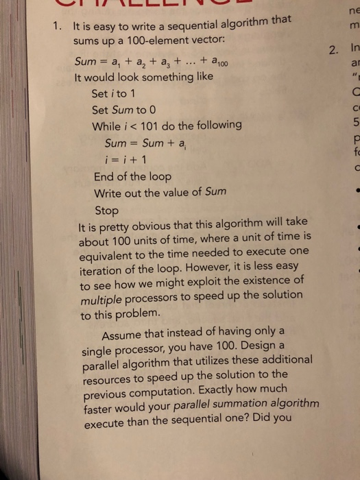  ne 1. It is easy to write a sequential algorithm that