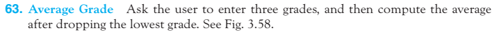 Using python, write code for problem. 63. Average Grade Ask the user