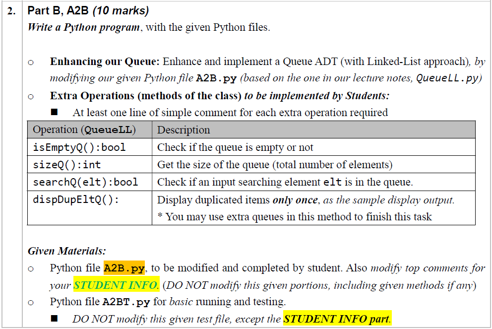 Data Structures and Algorithms(Python) Part B, A2B (10 marks) Write a Python