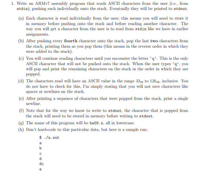 1. Write an ARMv7 assembly program that reads ASCII characters from