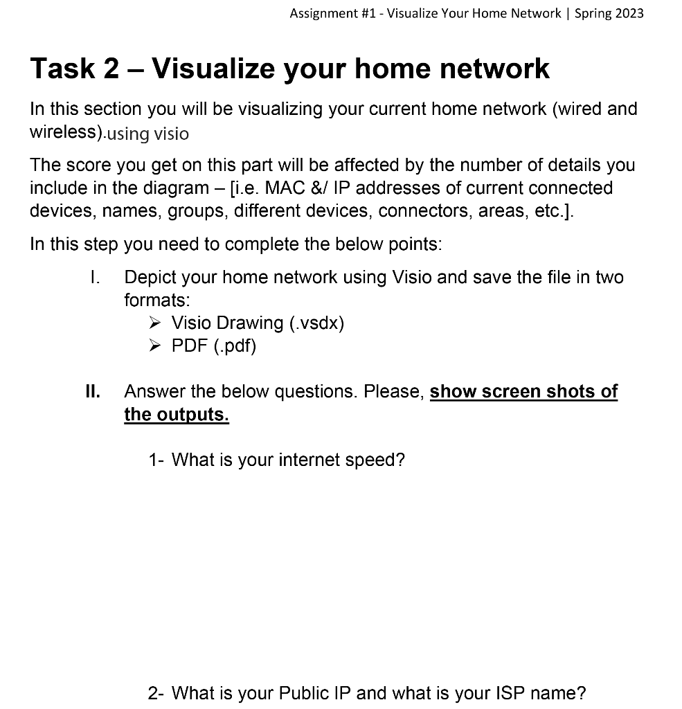 draw a basic home network diagram with details like e. MAC &/