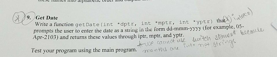  I am doing pointers in c++ 9. Get Date Write a