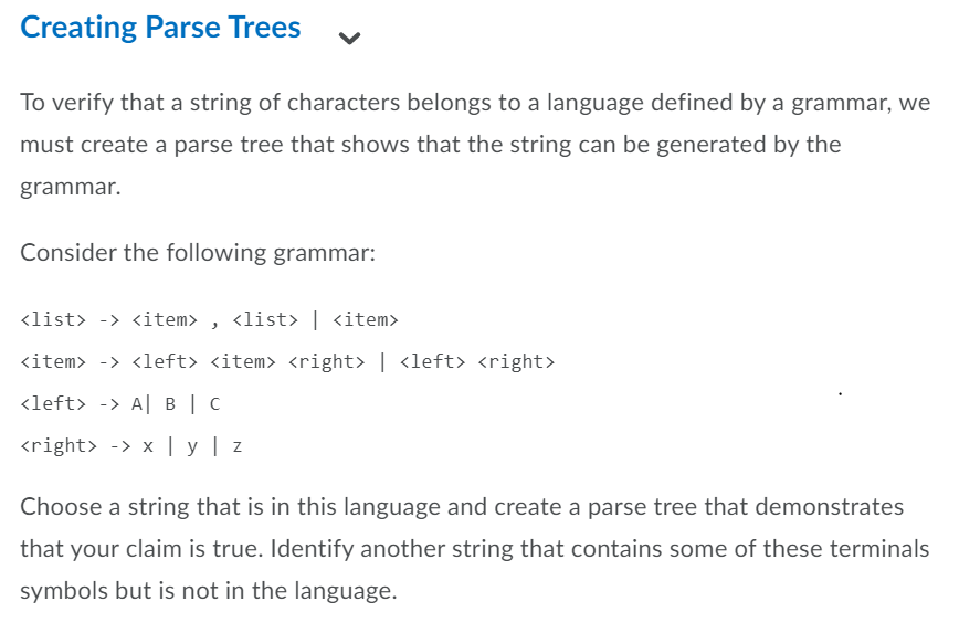 Creating Parse Trees To verify that a string of characters belongs
