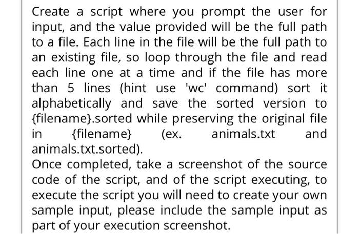  Linux bash coding please Create a script where you prompt the