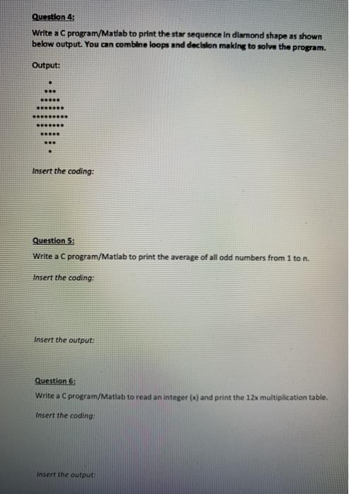  Question 49 Write a program/Matlab to print the star sequence in