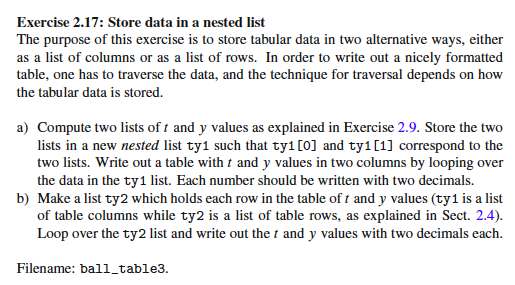  Exercise 2.17: Store data in a nested list The purpose of