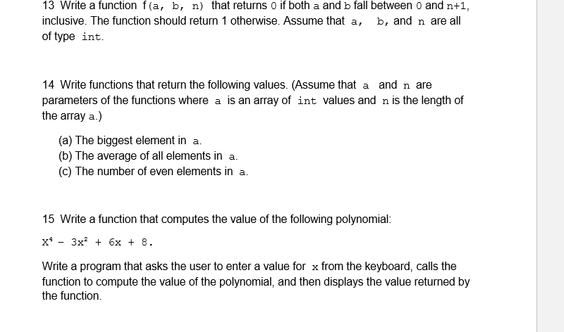  Thanks for asking, C programming 13 Write a function f (a,