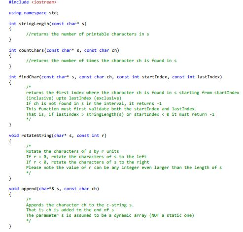  #include using namespace std; int stringLength (const char* s) //returns the