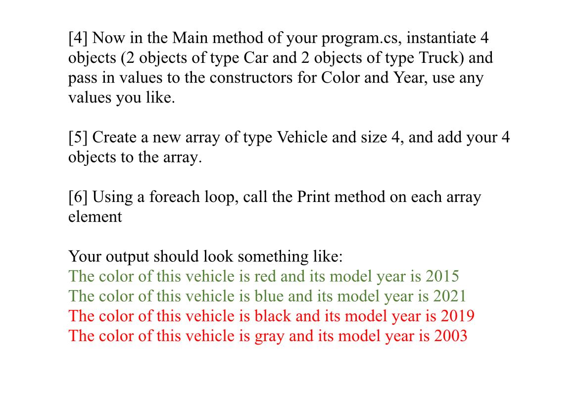 classes. After creating 4 child objects of each type and putting them