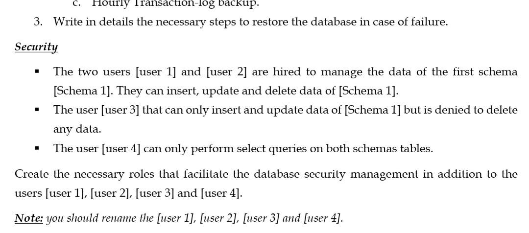  Part 3 Sql databse TSql scripts C. Hourly Transaction-log backup. 3.