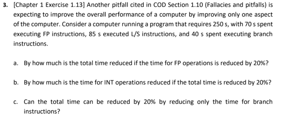  3. (Chapter 1 Exercise 1.13] Another pitfall cited in COD Section