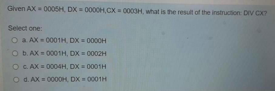 size Grows Select one: O a. false O b. true Given AX