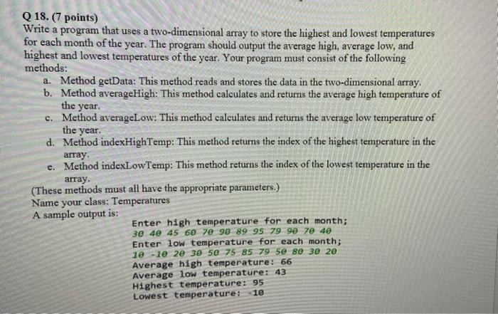 in java programming Q 18. (7 points) Write a program that uses