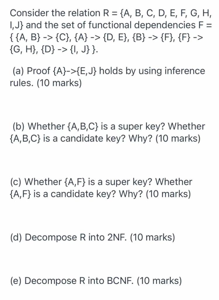  Consider the relation R = {A, B, C, D, E, F,