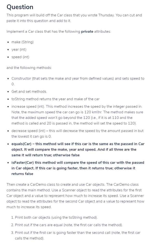  public class Car { private String make; private int year; private