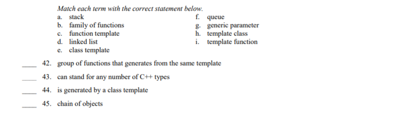  Match each term with the correct statement below. a. stack b.