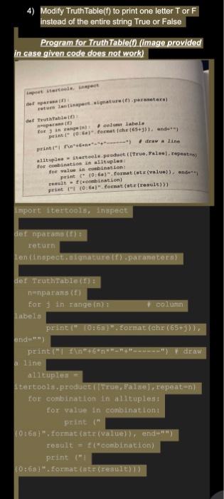 (P ^Q) v (PAFQ) have the same truth values. 2) Write a