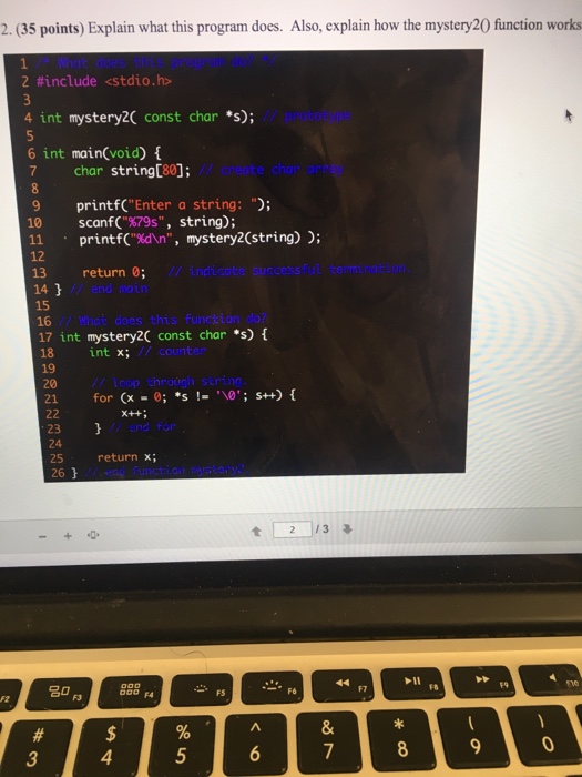  Explain what this program does. Also, explain how the mystery2() function