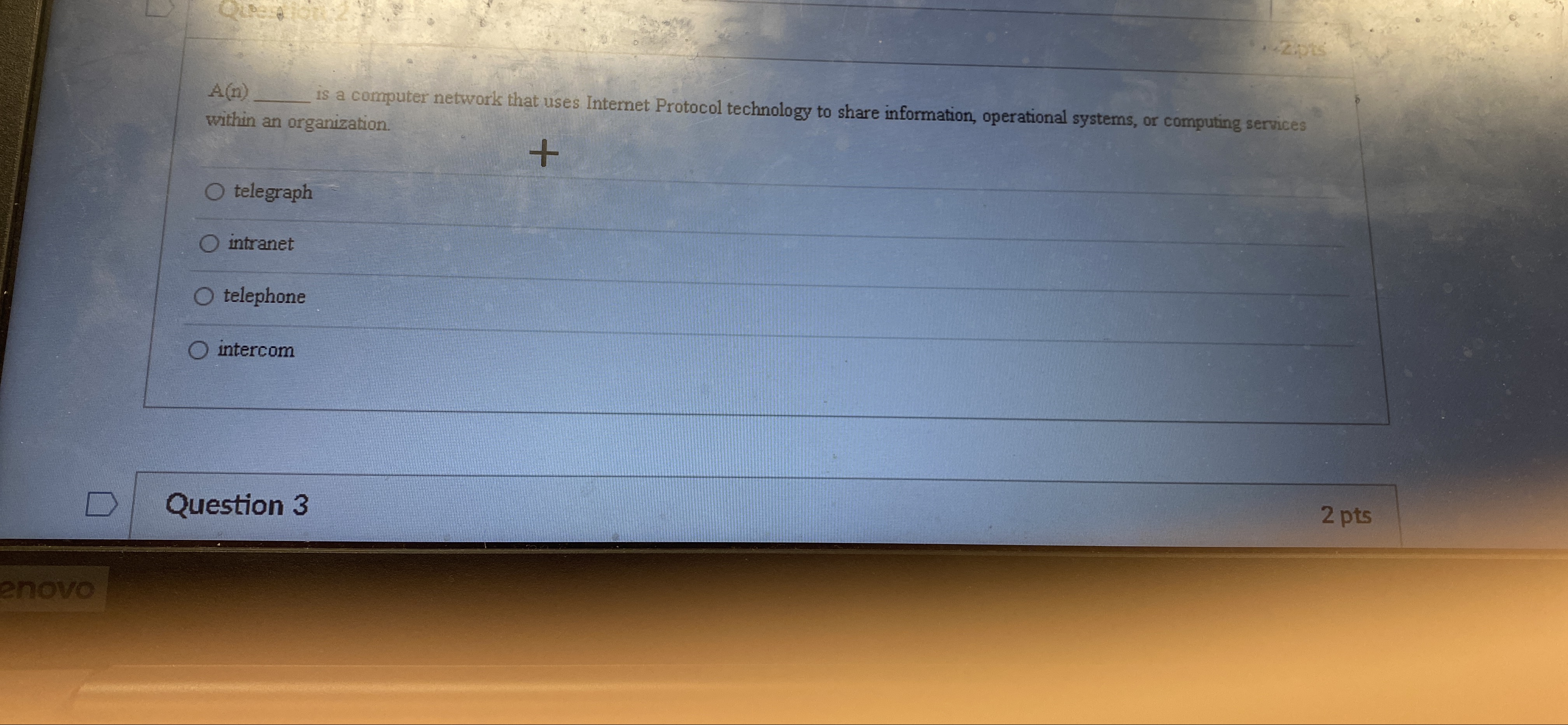  A(n) a computer network that uses Internet Protocol technology to share