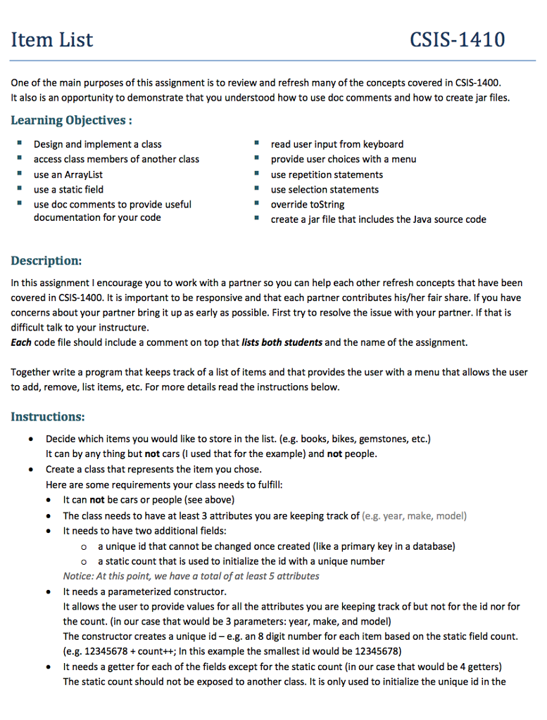 How do you acomplish this assignment? tem List CSIS-1410 One of