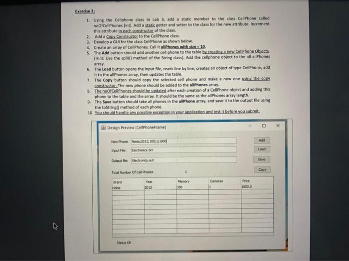  Exercise 2: 1. Using the Cellphone class in Lab 3, add