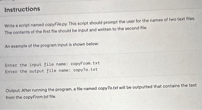  Write a script named copyFile.py. This script should prompt the user