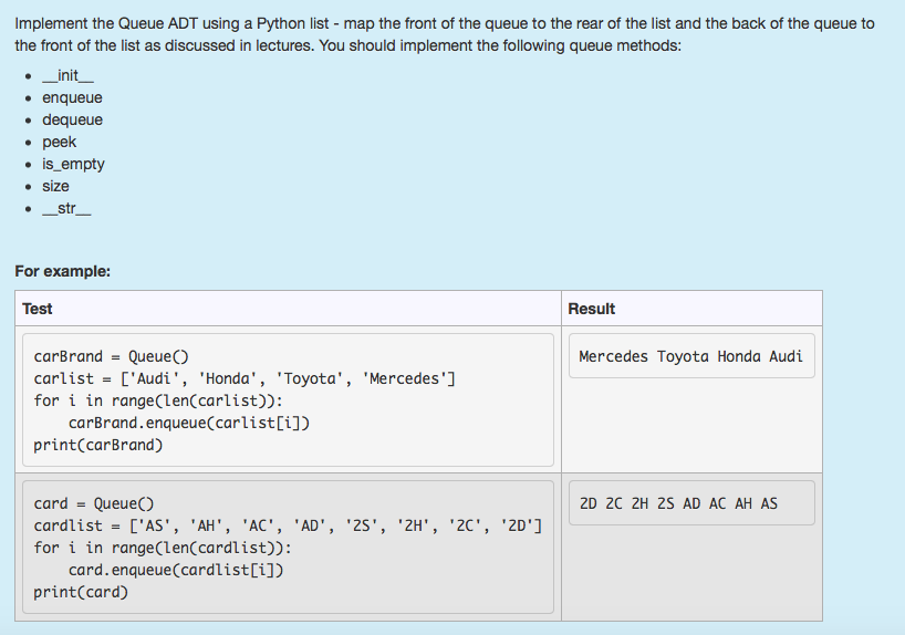 pls answer in version 3 of python Implement the Queue ADT using