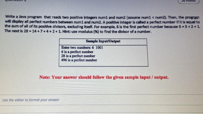java! Write a Java program that reads two positive integers numi and